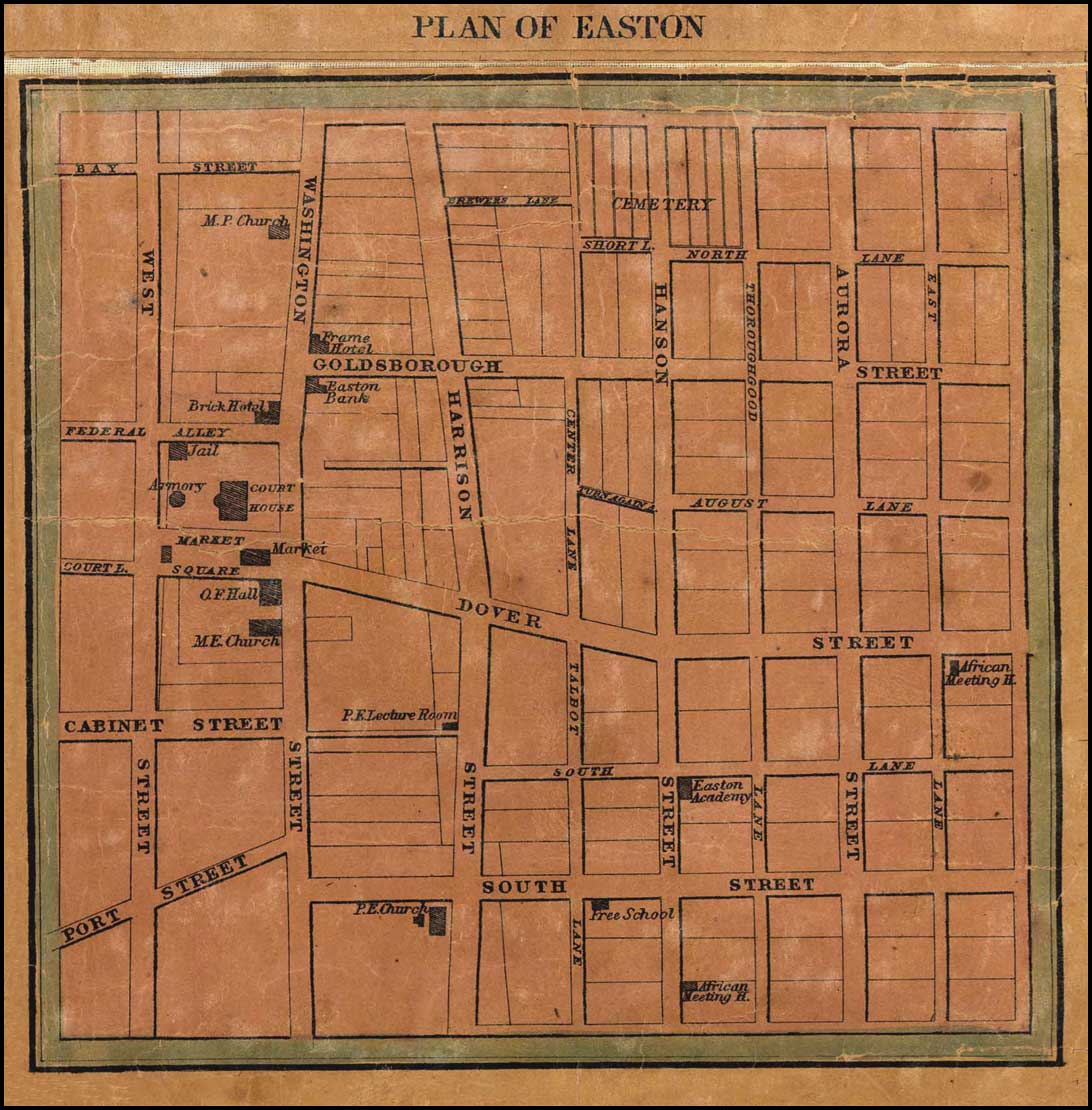 Detail of Easton from William H. Dilworth, Map of Talbot County, 1858, Library of Congress, MSA SC 1213-1-456